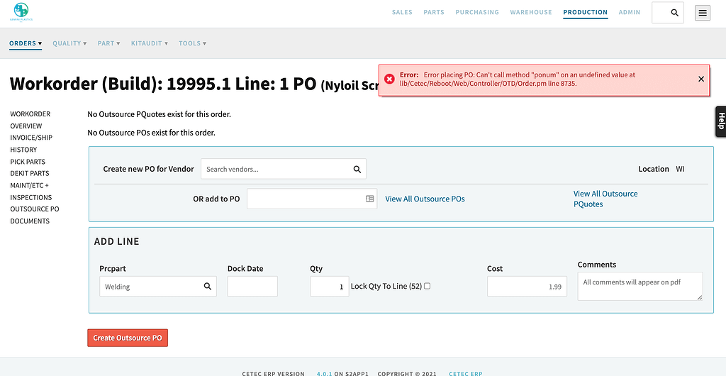 Outsource PO Error - Software Bugs / Issues - Cetec ERP